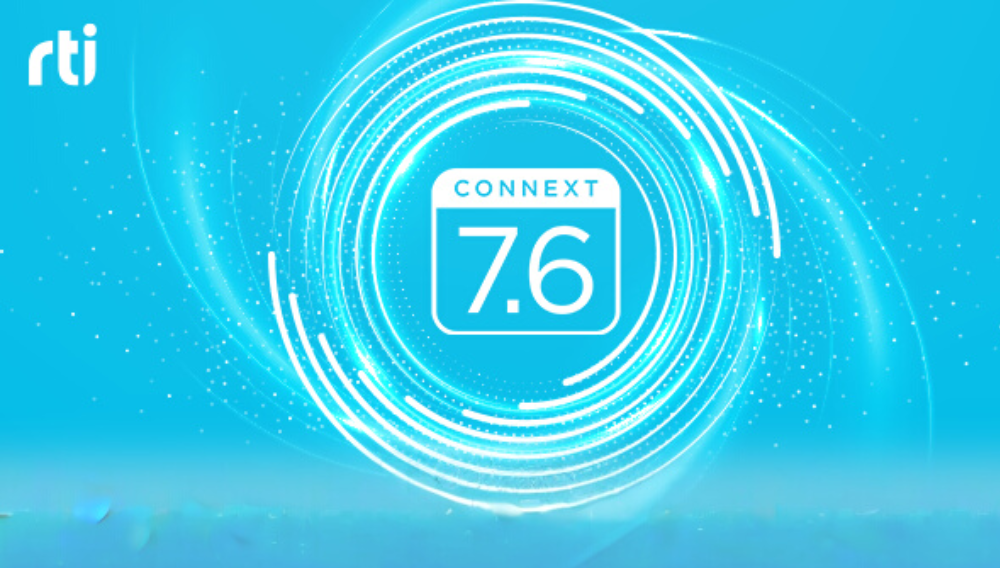 RTI Connext 7.6