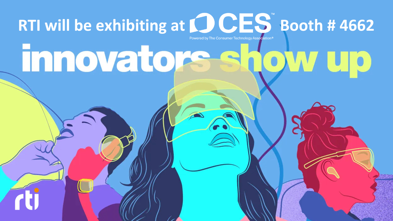 RTI will be Exhibiting at CES in booth 4662