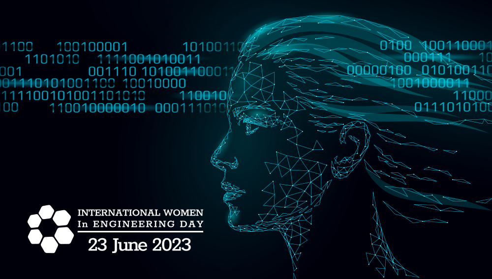 International Women in Engineering Day 2023: Problem Solving with Our Whole Selves